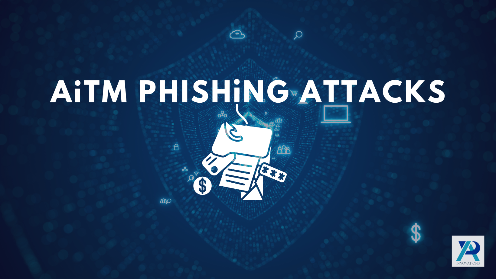 How does AiTM attack happen? - AR Innovations AiTM PHISHING ATTACKS Facebook Cover - AR Innovations